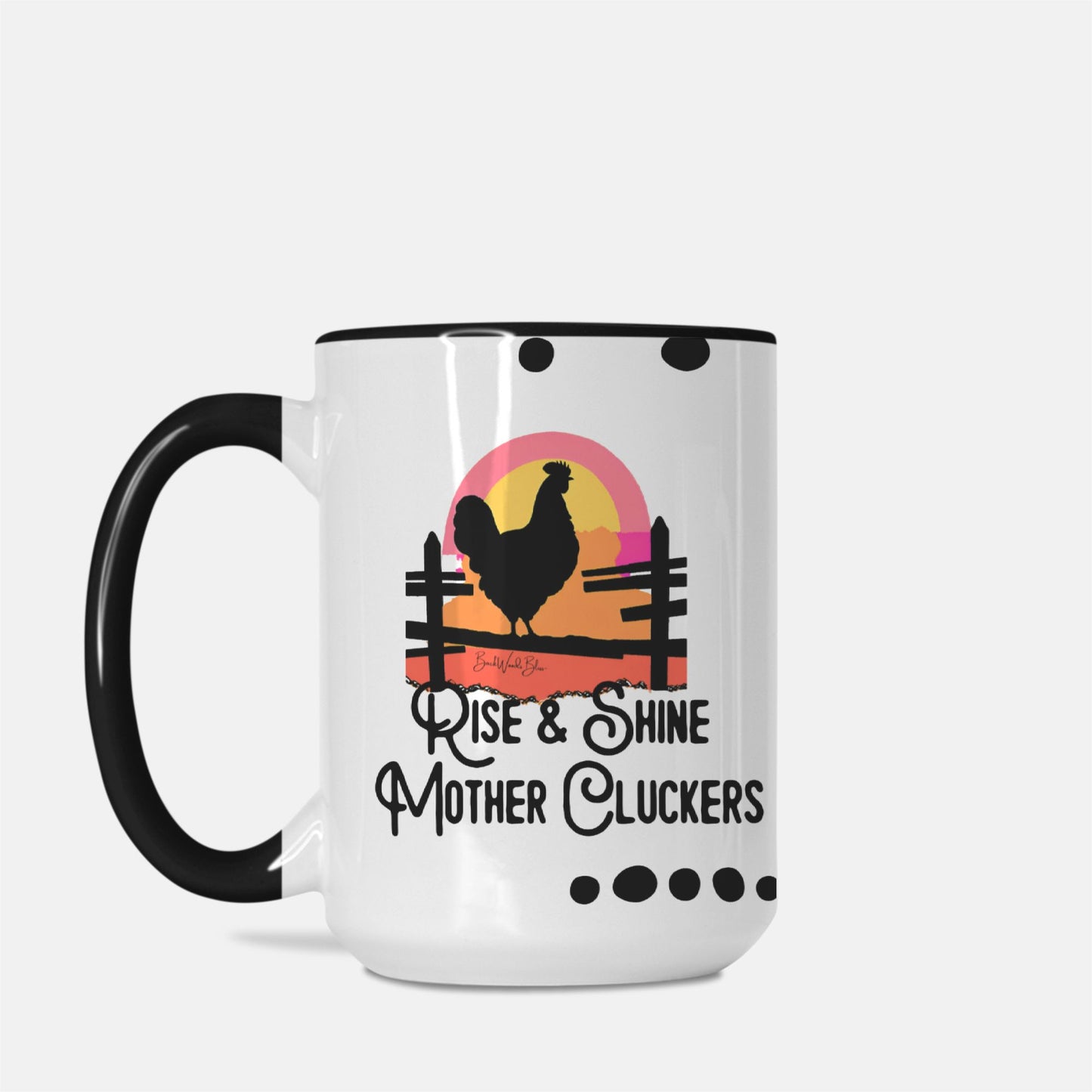 Rise & Shine 15 oz. Mug