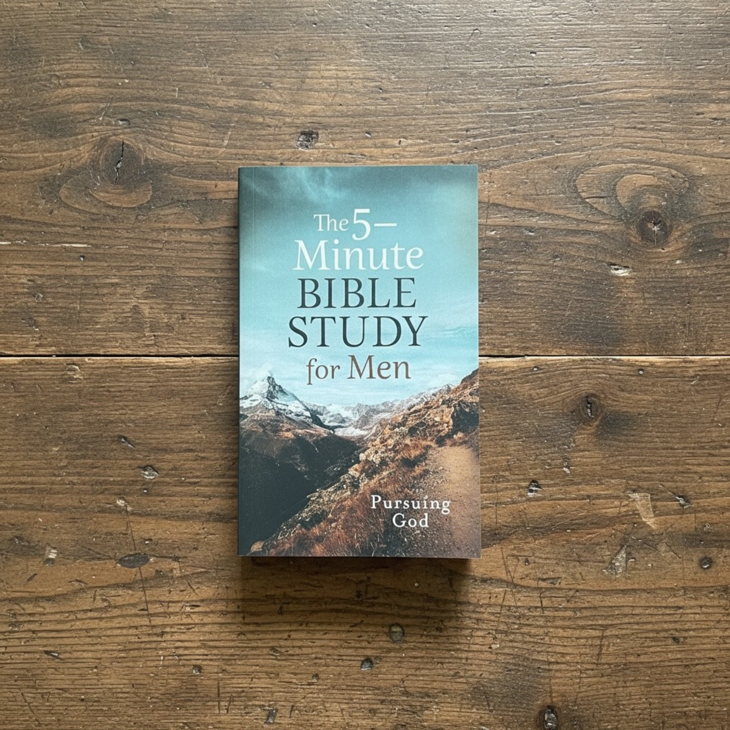 The 5-Minute Bible Study for Men