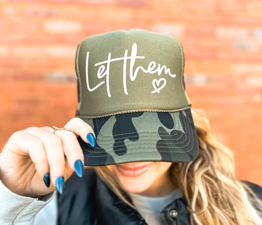 Let Them Camo Trucker Hat