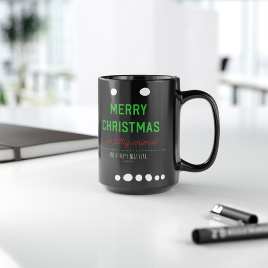 Merry Christmas Ya Filthy Animal (And a Happy New Year) 15 oz. Black Mug
