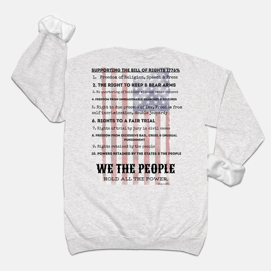 Supporting the Bill of Rights Unisex Sweatshirt-Ash